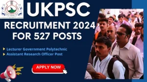 UKPSC Recruitment 2024 for Lecturer Government Polytechnic and Assistant Research Officer Post