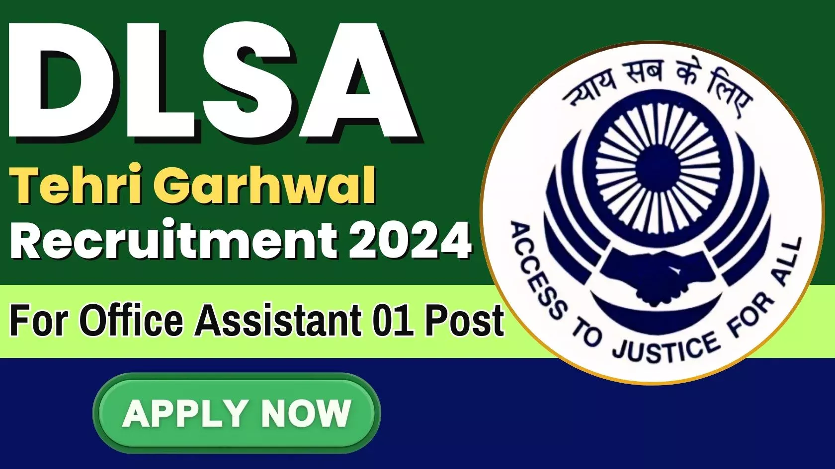 DLSA Tehri Garhwal Office Assistant Recruitment 2024, How to Apply