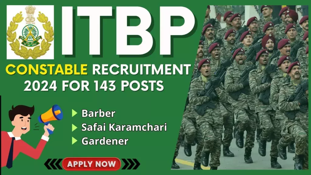 ITBP Constable Recruitment 2024 for 143 Posts, How to Apply