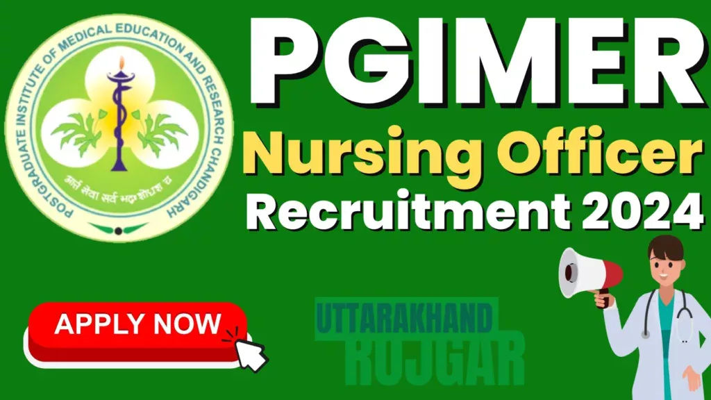 PGIMER Recruitment 2024 For 80 Nursing Officer Posts