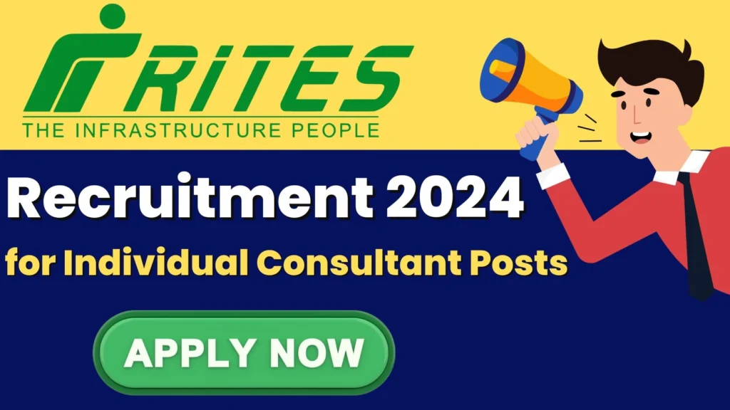 RITES Recruitment 2024 for Individual Consultant Posts