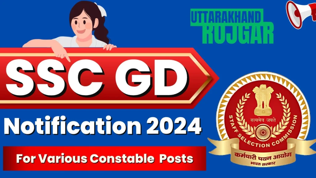 SSC GD Notification 2024, For Vorious Constable Posts