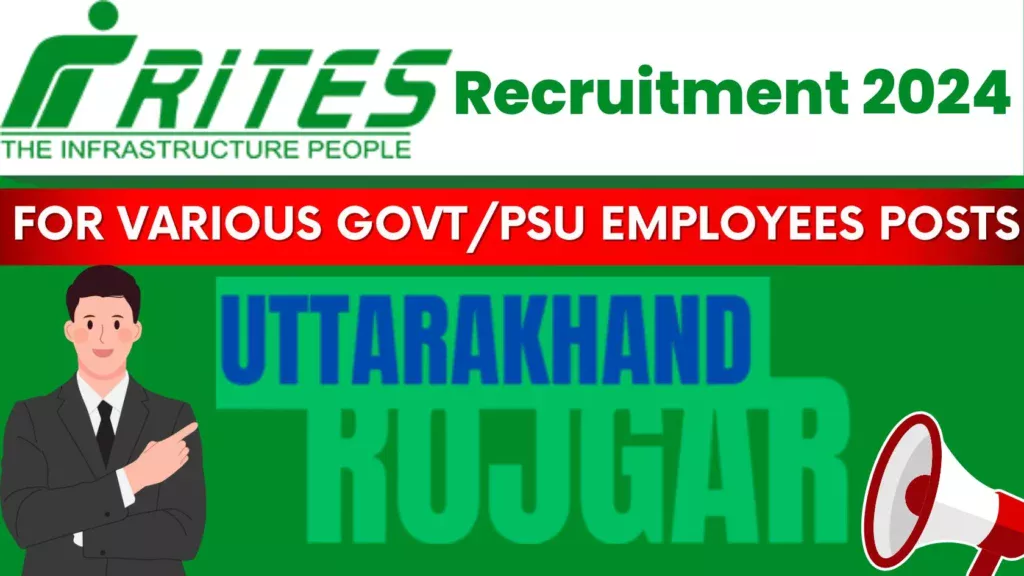 RITES Recruitment 2024 For various GovtPSU employees Posts