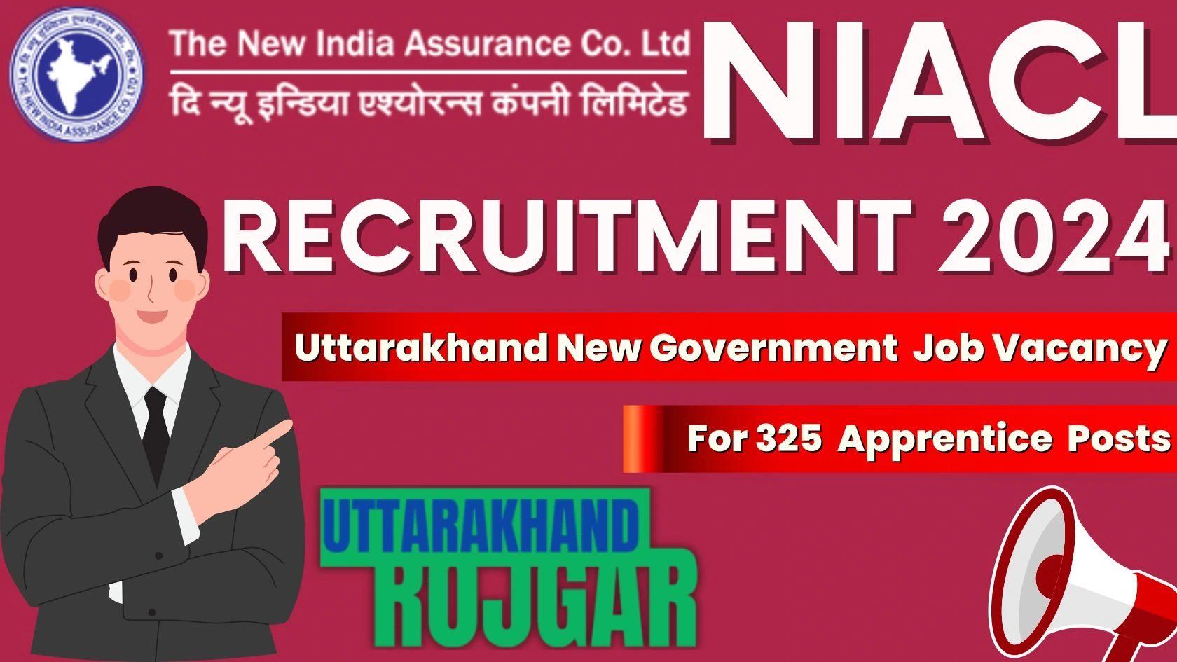 The New India Assurance Company Ltd NIACL Apprentice Recruitment 2024, For 325 Posts